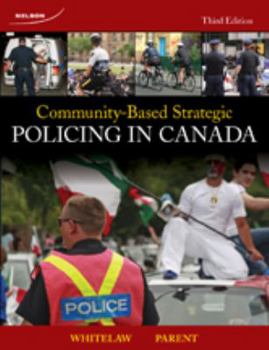 Paperback Community-Based Strategic Policing in Canada Book