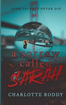 Paperback A Sorrow Called Sarah Book
