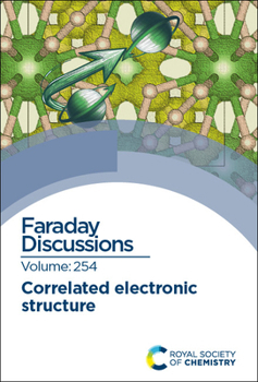 Correlated Electronic Structure: Faraday Discussion