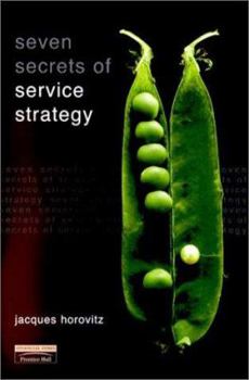 Hardcover Seven Secrets of Service Strategy Book