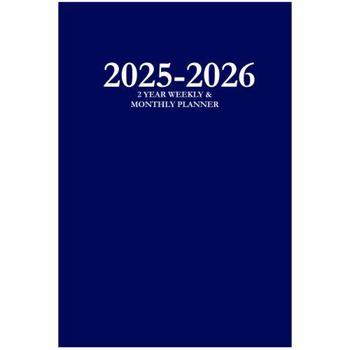 Paperback 2025-2026 2 Year Weekly & Monthly Planner: Navy Blue 6x9 Paperback Edition, 2 Year Daily, Weekly, and Monthly, with To-do List and Notes Section Book