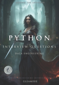 Paperback Advanced Python Interview Questions: Beyond The Invisible (Software Engineering Interview Series) Book