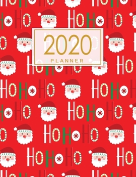 2020 Planner: Weekly & Monthly Planner, Calendar Views, Notes and Address Christmas Planner