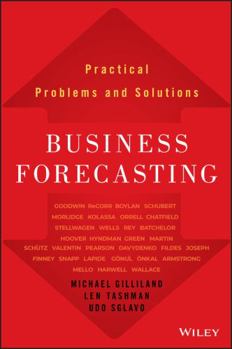 Hardcover Business Forecasting: Practical Problems and Solutions Book