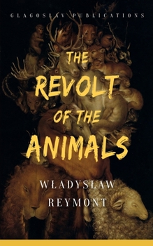 Paperback The Revolt of the Animals Book