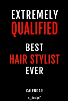 Calendar for Hair Stylists / Hair Stylist: Everlasting Calendar / Diary / Journal (365 Days / 3 Days per Page) for notes, journal writing, event planner, quotes & personal memories