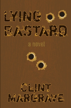 Paperback Lying Bastard Book