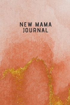 Paperback New Mama Journal: Breastfeeding log book - ideal gift idea for new mothers Book