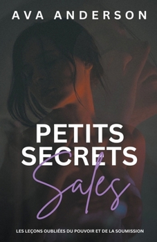 Paperback Petits secrets sales (French Edition) [French] Book