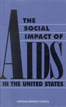 Hardcover Social Impact of AIDS in the United States Book