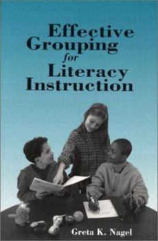 Paperback Effective Grouping for Literacy Instruction Book