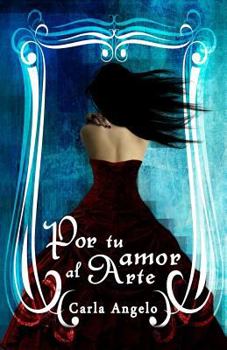 Paperback Por tu amor al arte [Spanish] Book
