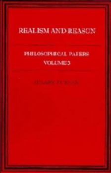 Hardcover Philosophical Papers: Volume 3, Realism and Reason Book