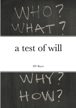 Paperback A test of will Book