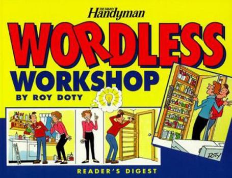 Paperback The Family Handyman: Wordless Workshop Book