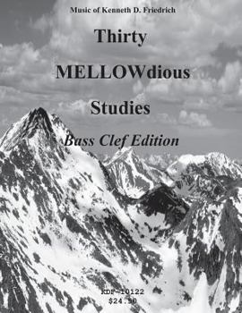 Paperback Thirty MELLOW-dious Studies, Vol. 1-bass clef edition Book