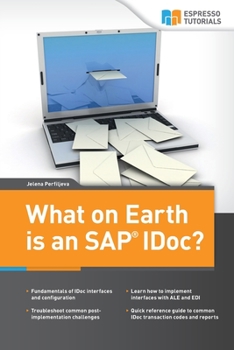 Paperback What on Earth is an SAP IDoc? Book