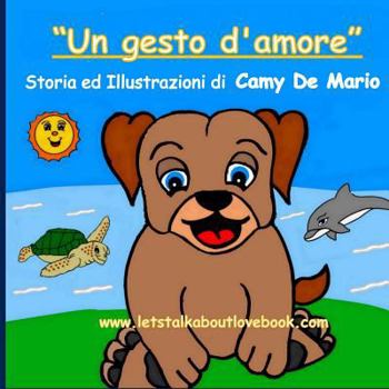 Paperback Un gesto d'amore [Italian] Book