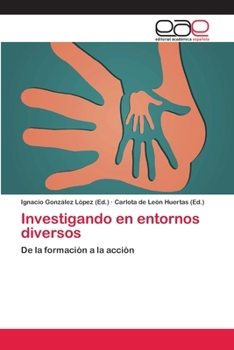 Paperback Investigando en entornos diversos [Spanish] Book
