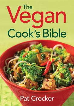 Paperback The Vegan Cook's Bible Book