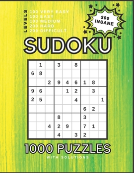 Paperback Sudoku 1000 Puzzles: Levels From Very Easy To Insane With Solutions - Vol. 20 Book