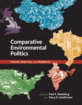 Paperback Comparative Environmental Politics: Theory, Practice, and Prospects Book