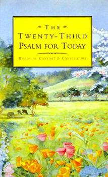 Hardcover The Twenty Third Psalm for Today Book