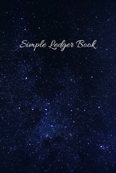 Simple Ledger Book: General Ledger Account Notebook for Record Expense Notebook