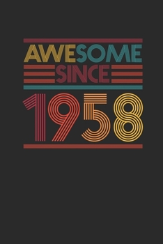 Paperback Awesome Since 1958: Graph Paper Notebook - Birthday Gift or Anniversary Gift Idea Book