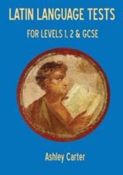 Paperback Latin Language Tests for Levels 1 and 2 and GCSE Book