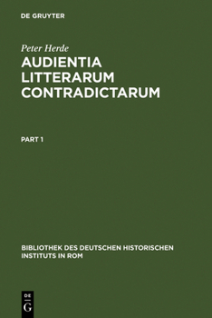 Hardcover Audientia Litterarum Contradictarum: Untersuchungen Über Die Päpstlichen Justizbriefe Und Die Päpstliche Delegationsgerichtsbarkeit Vom 13. Bis Zum Be [German] Book