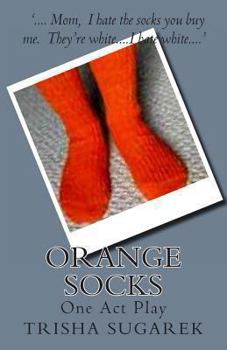 Paperback Orange Socks: One Act Play Book