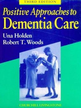 Paperback Positive Approches to Dementia Care: Book