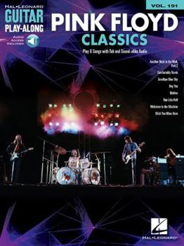 Paperback Pink Floyd - Classics - Guitar Play-Along Vol. 191 Book/Online Audio [With Online Access] Book