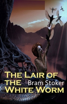 Paperback The Lair of the White Worm Illustrated Book