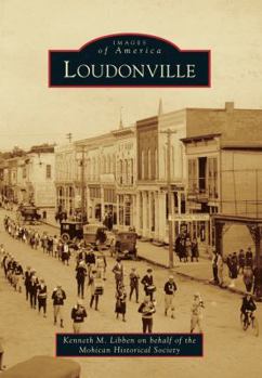 Loudonville - Book  of the Images of America: Ohio