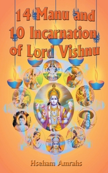 14 Manu and 10 Incarnation of Lord Vishnu
