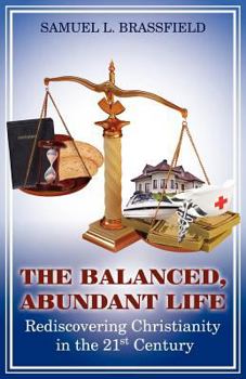 Paperback The Balanced, Abundant Life Book