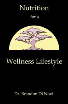 Paperback Nutrition for a Wellness Lifestyle Book
