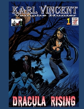 Paperback Karl Vincent: Vampire Hunter # 1: Dracula Rising Book