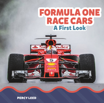 Library Binding Formula One Race Cars: A First Look Book