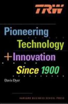 TRW: Pioneering Technology and Innovation Since 1900