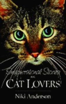 Paperback Inspurrational Stories for Cat Lovers Book