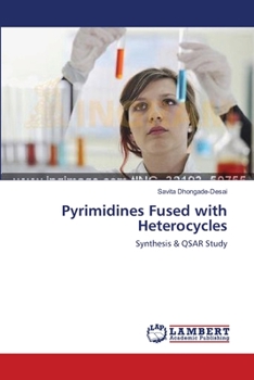 Paperback Pyrimidines Fused with Heterocycles Book