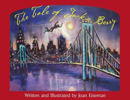 Paperback The Tale of Jackie Berry Book