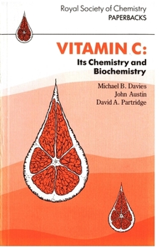 Paperback Vitamin C: Its Chemistry and Biochemistry Book
