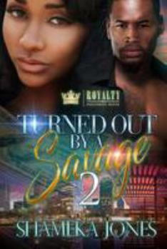 Paperback Turned Out By A Savage 2 Book