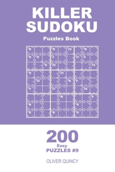 Paperback Killer Sudoku - 200 Easy Puzzles 9x9 (Volume 9) Book