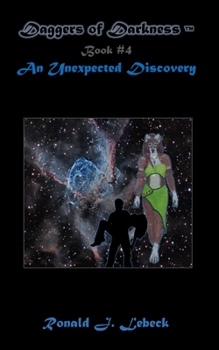 Paperback Daggers of Darkness #4: An Unexpected Discovery Book