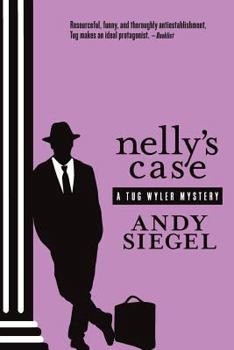 Paperback Nelly's Case (Tug Wyler Mysteries) Book